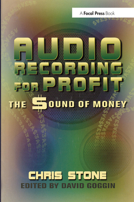 Cover of Audio Recording for Profit: The Sound of Money