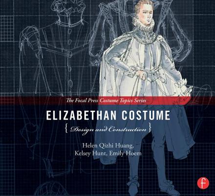 Cover of Elizabethan Costume Design and Construction