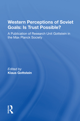 Cover of Western Perceptions Of Soviet Goals: Is Trust Possible?