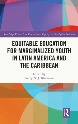 Cover of Equitable Education for Marginalized Youth in Latin America and the Caribbean