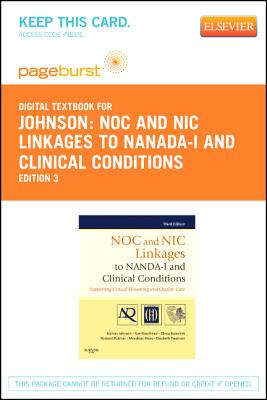 Cover of Noc and Nic Linkages to Nanda-I and Clinical Conditions - Elsevier eBook on Vitalsource (Retail Access Card): Nursing Diagnosis, Outcomes, and Inverv