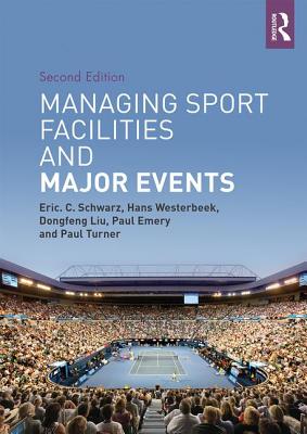 Cover of Managing Sport Facilities and Major Events: Second Edition