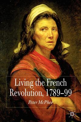 Cover of Living the French Revolution, 1789-99