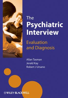 Cover of The Psychiatric Interview: Evaluation and Diagnosis