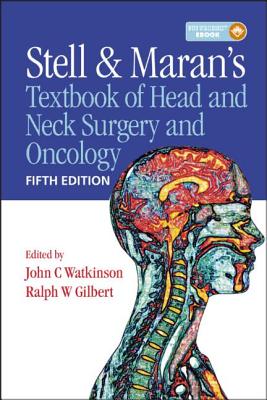 Cover of Stell & Maran's Textbook of Head and Neck Surgery and Oncology