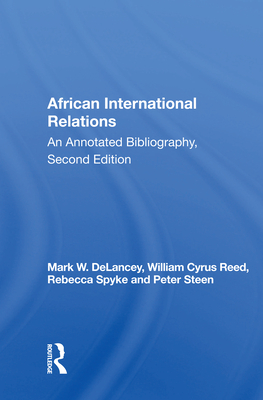 Cover of African International Relations: An Annotated Bibliography, Second Edition