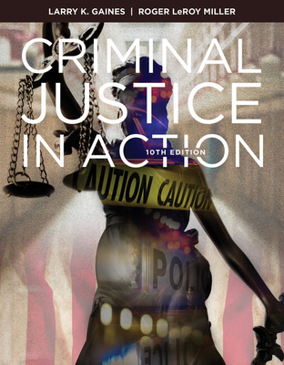 Cover of Bundle: Criminal Justice in Action, Loose-Leaf Version, 10th + Mindtapv2.0, 1 Term Printed Access Card