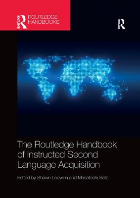 Cover of The Routledge Handbook of Instructed Second Language Acquisition