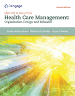 Cover of Shortell & Kaluzny's Health Care Management: Organization Design and Behavior