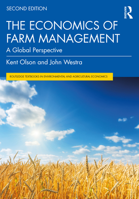 Cover of The Economics of Farm Management: A Global Perspective