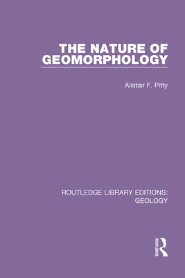 Cover of The Nature of Geomorphology