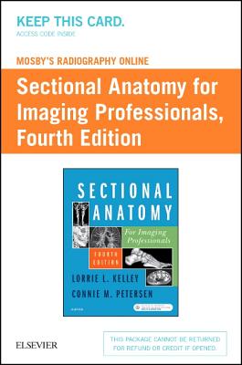 Cover of Mosby's Radiography Online for Sectional Anatomy for Imaging Professionals (Access Code)