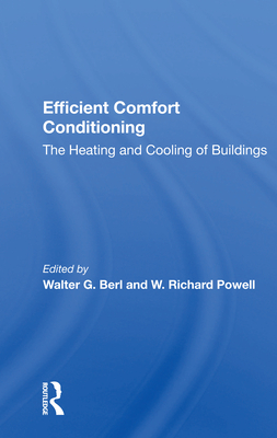 Cover of Efficient Comfort Conditioning: The Heating And Cooling Of Buildings