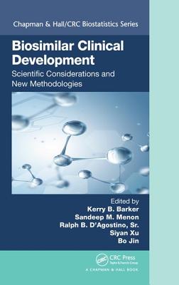 Cover of Biosimilar Clinical Development: Scientific Considerations and New Methodologies