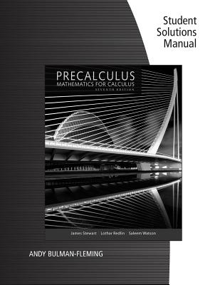 Cover of Student Solutions Manual for Stewart/Redlin/Watson's Precalculus: Mathematics for Calculus, 7th