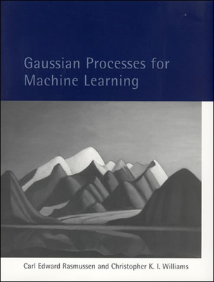 Cover of Gaussian Processes for Machine Learning
