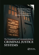 Cover of The Foundations of Communication in Criminal Justice Systems