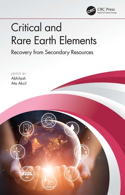 Cover of Critical and Rare Earth Elements: Recovery from Secondary Resources