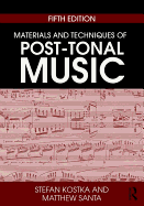Cover of Materials and Techniques of Post-Tonal Music