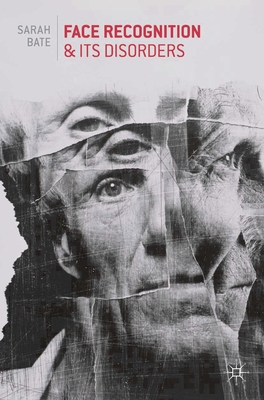 Cover of Face Recognition and its Disorders