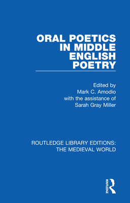 Cover of Oral Poetics in Middle English Poetry