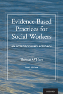 Cover of Evidence-Based Practices for Social Workers: An Interdisciplinary Approach