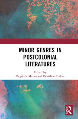 Cover of Minor Genres in Postcolonial Literatures