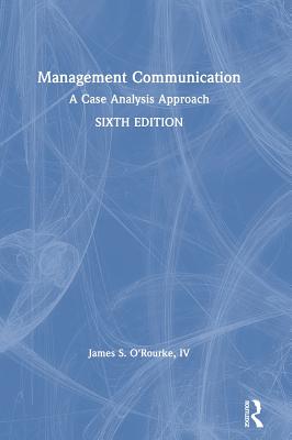 Cover of Management Communication: A Case Analysis Approach