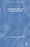 Cover of Developing Sport for Women and Girls