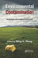 Cover of Environmental Contamination: Health Risks and Ecological Restoration