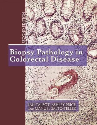 Cover of Biopsy Pathology in Colorectal Disease, 2ed