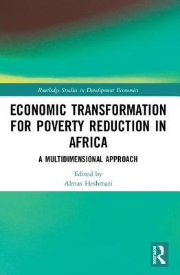 Cover of Economic Transformation for Poverty Reduction in Africa: A Multidimensional Approach