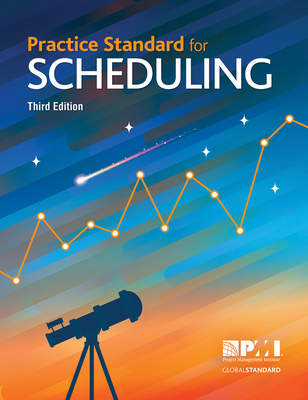 Cover of Practice Standard for Scheduling - Third Edition