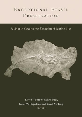 Cover of Exceptional Fossil Preservation: A Unique View on the Evolution of Marine Life