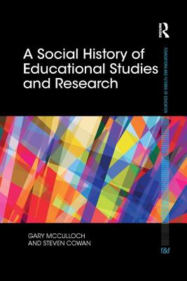 Cover of A Social History of Educational Studies and Research