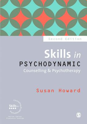 Cover of Skills in Psychodynamic Counselling & Psychotherapy