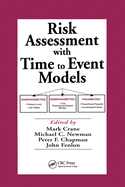 Cover of Risk Assessment with Time to Event Models