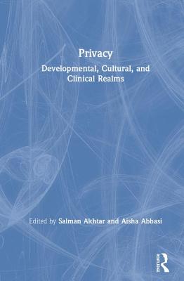 Cover of Privacy: Developmental, Cultural, and Clinical Realms