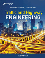 Cover of Traffic and Highway Engineering, Enhanced Edition