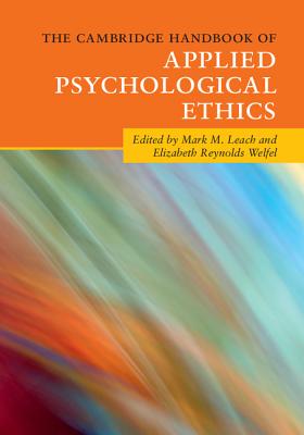 Cover of The Cambridge Handbook of Applied Psychological Ethics