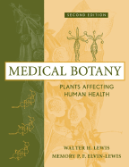 Cover of Medical Botany: Plants Affecting Human Health (Revised)