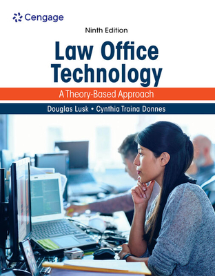 Cover of Law Office Technology: A Theory-Based Approach