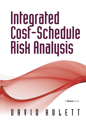 Cover of Integrated Cost-Schedule Risk Analysis