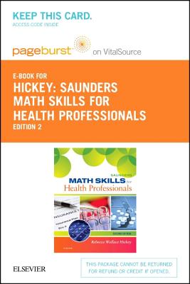 Cover of Saunders Math Skills for Health Professions - Elsevier eBook on Vitalsource (Retail Access Card)