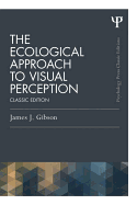 Cover of The Ecological Approach to Visual Perception: Classic Edition