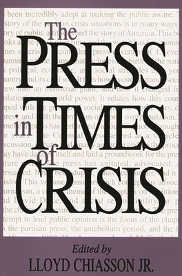 Cover of The Press in Times of Crisis