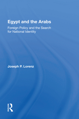 Cover of Egypt and the Arabs: Foreign Policy and the Search for National Identity