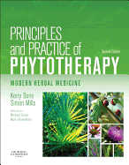 Cover of Principles and Practice of Phytotherapy: Modern Herbal Medicine (Revised)