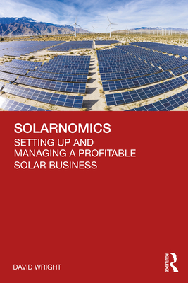 Cover of Solarnomics: Setting Up and Managing a Profitable Solar Business