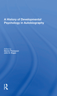 Cover of A History of Developmental Psychology in Autobiography